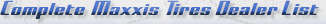 Complete Maxxis Tires Dealer List